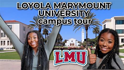 Loyola Marymount University Campus Tour