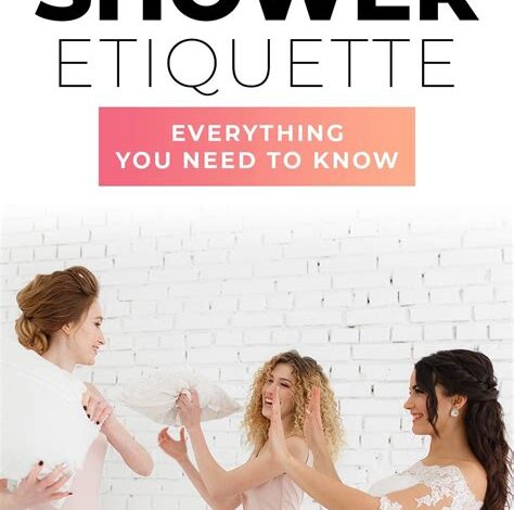 Wedding Shower Protocol: A Comprehensive Guide for Hosts and Guests