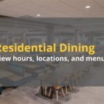 UMN Dining Hall Hours: A Comprehensive Guide