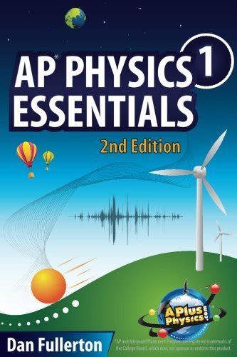 MIT AP Physics 1 Workbook: The Ultimate Guide to Ace Your Exam