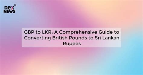 35 Pounds in Rupees: A Comprehensive Guide to Currency Conversion Currency Overview Conversion Rate Factors Influencing the Conversion Rate Exchange Methods Customer Needs and Wants Effective Strategies for Currency Exchange Tables for Reference