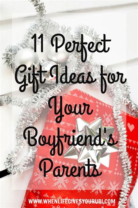 Present Ideas for Boyfriends Parents: Thoughtful and Meaningful Gifts to Show Your Appreciation