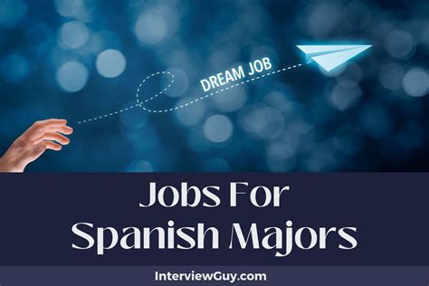 Jobs for Spanish Majors: Unlocking a World of Opportunities