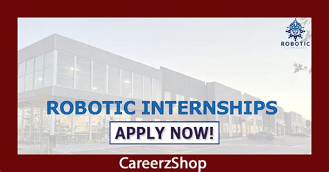 Summer Robotics Internships: A Gateway to the Future