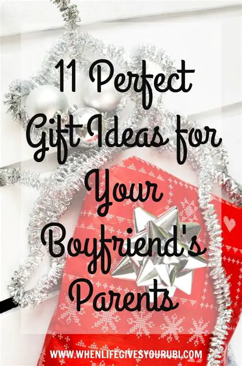 Christmas Presents for Boyfriends Parents: Thoughtful Gifts to Express Your Appreciation Conclusion Tables