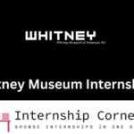 The Whitney Internships: A Gateway to the Art World