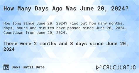 Days Until June 20, 2024: The Real-Time Count Key Dates to Remember Effective Strategies for Staying Motivated Why This Date Matters Benefits of Embracing the Countdown Frequently Asked Questions Additional Resources Conclusion