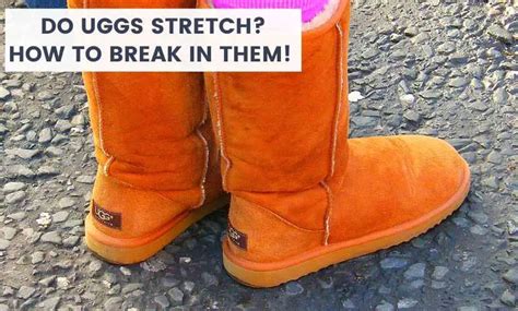 Do Uggs Stretch Out?
