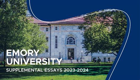 Emory Supplemental Essays: A Comprehensive Guide for Standing Out