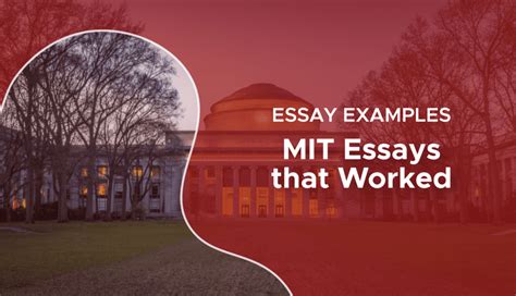 MIT Essays That Worked: Uncovering the Strategies that Impressed the Admissions Team