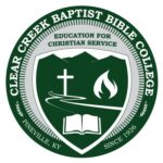 Clear Creek Baptist Bible College: A Beacon of Faith and Higher Learning