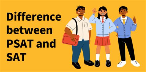 PSAT vs. SAT: A Comprehensive Guide to the Differences