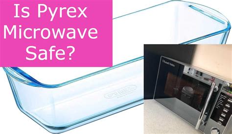 Pyrex in the Microwave: A Comprehensive Guide