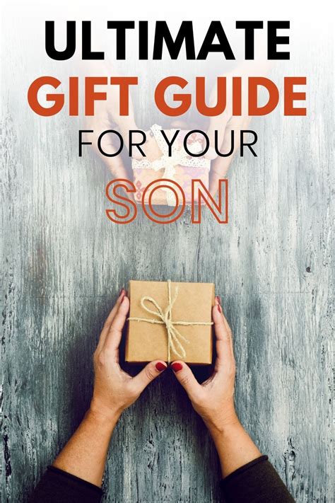Gifts for Sons: A Guide to Finding the Perfect Present Gifts for Sons by Age Group Gifts for Sons by Interest Gifts for Sons by Personality Gift Ideas for Special Occasions