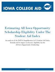All Iowa Opportunity Scholarship: Empowering Iowa’s Students