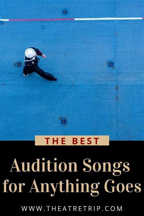 Anything Goes Audition Songs: A Comprehensive Guide