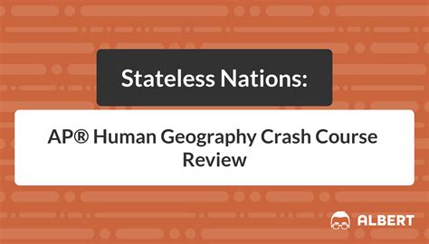 What is a Stateless Nation? An AP Human Geography Overview
