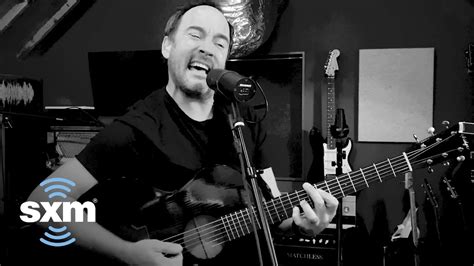 Dave Matthews Break for It