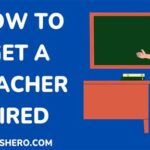 How Can I Get a Teacher Fired?