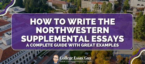 Conquer the Northwestern Supplemental Essays: A Comprehensive Guide