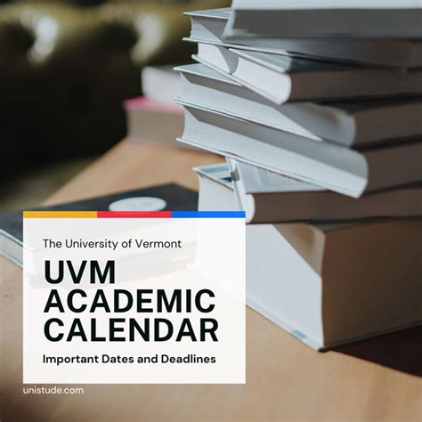 UVM Application Deadline: Critical Dates and Strategies for Success