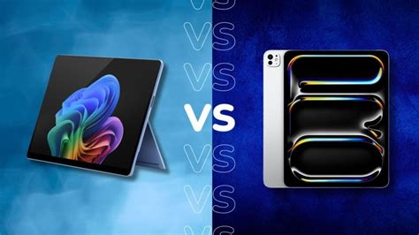 Surface Pro 11 vs iPad Pro: Unveiling the Ultimate Showdown