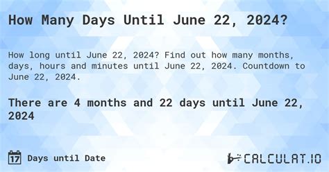 How Many More Days Until June 22nd?