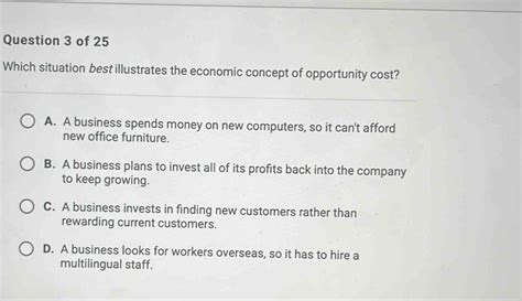 Which Situation Best Illustrates the Economic Concept of Opportunity Cost? Tables for Illustrating Opportunity Cost Keyword-Focused Headings Tips and Tricks for Evaluating Opportunity Cost Interesting Applications of Opportunity Cost