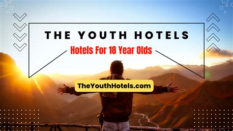 Under 21 Hotels Near Me: A Comprehensive Guide for Young Travelers