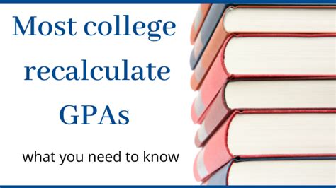 Do Colleges Recalculate GPA? Frequently Asked Questions