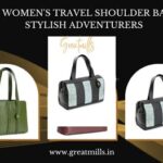 Women’s Travel Shoulder Bags: The Ultimate Guide to Finding the Perfect Companion for Your Adventures