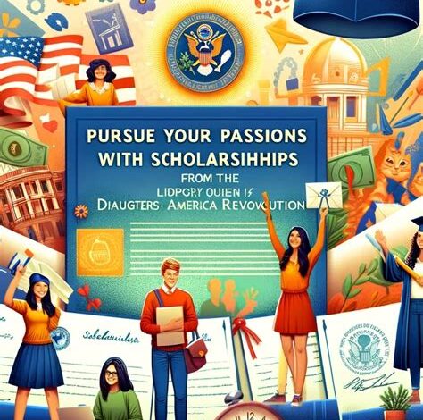 Daughters of the American Revolution Scholarship: A Path to Academic Excellence