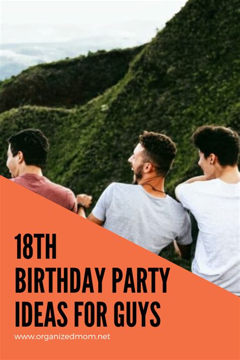 Epic Adventure: Planning an Unforgettable 18th Birthday Celebration for Your Son