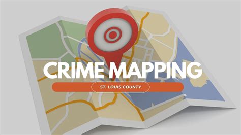 St. Louis County Crime Mapping: Uncover Patterns and Enhance Community Safety