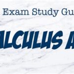 The AP AB Calculus Study Guide: Dominate the Exam and Unlock Success