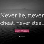 Never Lie, Cheat, or Steal: A Timeless Moral Compass