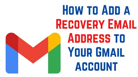 How to Add a Recovery Email in Gmail: A Quick and Easy Guide