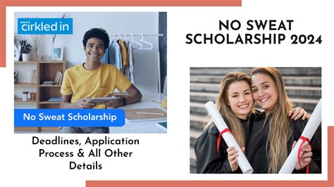 Cirkled In No Sweat Scholarship: Achieving Educational Success Without Financial Burden