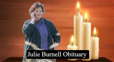 Julie Burnell Vera Obituary