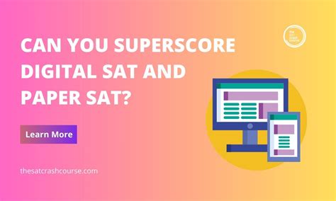 Can You Superscore Digital and Paper SAT?