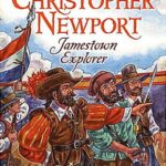 Who Was Christopher Newport?