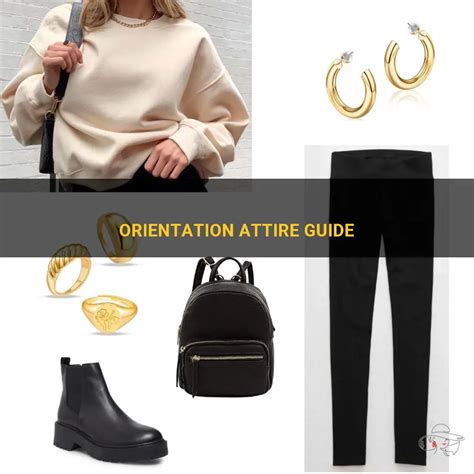 What to Wear for an Orientation: A Comprehensive Guide to Making a Great First Impression