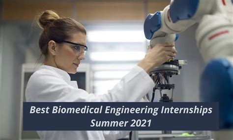 Biomedical Engineering High School Internships: A Guide for Aspiring Innovators