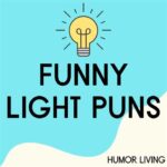 Funny Quotes on Light that Will Brighten Your Day Light-Hearted Puns and Quips The Science of Laughter: How Light Affects Your Mood Innovative Applications of Light Technology Tables on the Importance of Light Pros and Cons of Artificial Light FAQs on Light and Its Applications