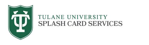 Tulane Splash Card: The Ultimate Guide to Campus Perks and Discounts