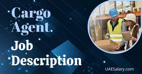 Cargo Agent Job Description: A Comprehensive Guide to Responsibilities and Qualifications Industry Overview Career Advancement Tips and Tricks for Success Comparing Pros and Cons Frequently Asked Questions (FAQs)