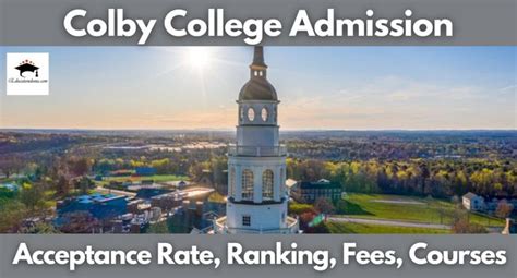 Colby College Admission Fee: Everything You Need to Know