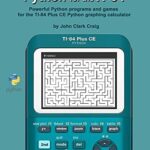 Unlock the Power of the TI-84 Plus CE Python: A Comprehensive Guide