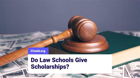 Do Law Schools Give Scholarships?