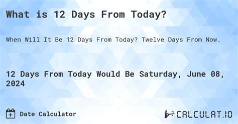 What Is 12 Days From Now?